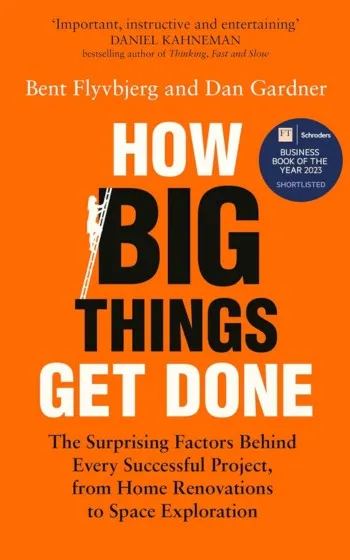 How Big Things Get Done - Book Cover