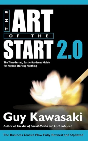 Art of the Start by Guy Kawasaki
