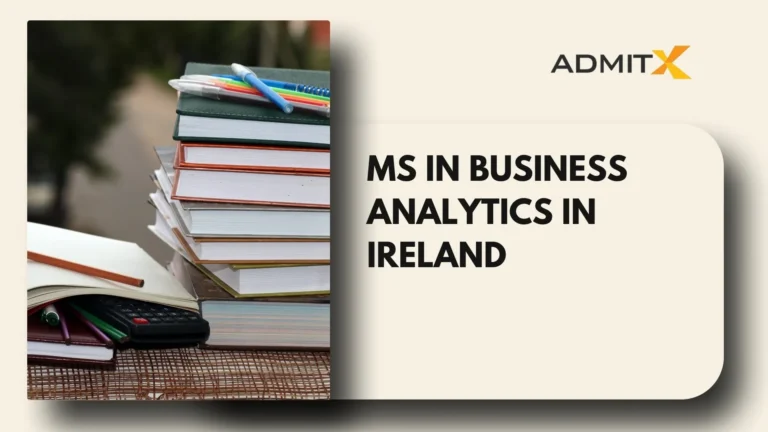 MS in Business Analytics in Ireland: Top Universities, Eligibility, Jobs