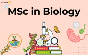 MSc in Biology: Top Universities, Syllabus and Jobs