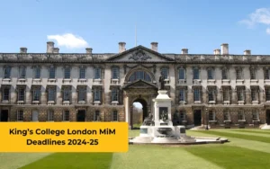 King’s College London MiM Deadlines 2024-25