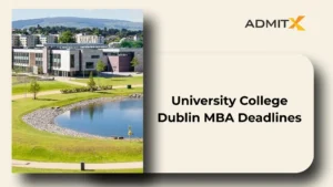 University College Dublin MBA Deadlines