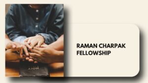 Raman Charpak Fellowship