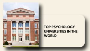 top psychology universities in the world