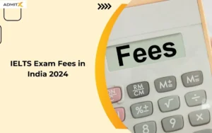 IELTS Exam Fees in India 2024