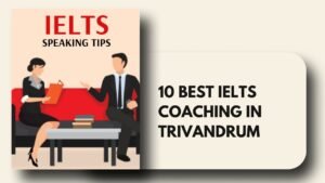 IELTS coaching in trivandrum