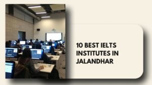 IELTS Institutes in Jalandhar