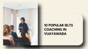 ielts coaching in Vijayawada