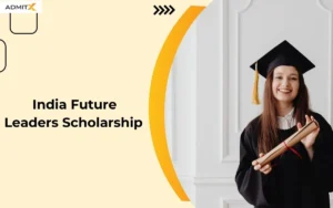 India Future Leaders Scholarship