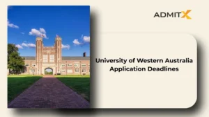 University of Western Australia Application Deadlines