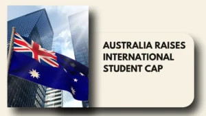 Australia Raises International Student Cap