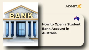 How to Open a Student Bank Account in Australia
